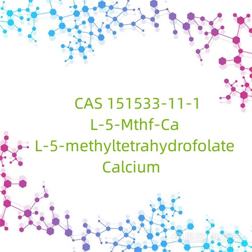 CAS 151533-11-1 L-5-Mthf-Ca L-5-méthyltétrahydrofolate de calcium